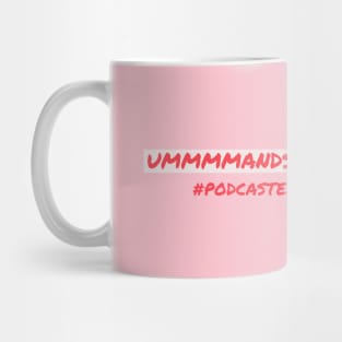 Umandso - Podcast Editor Problems Mug